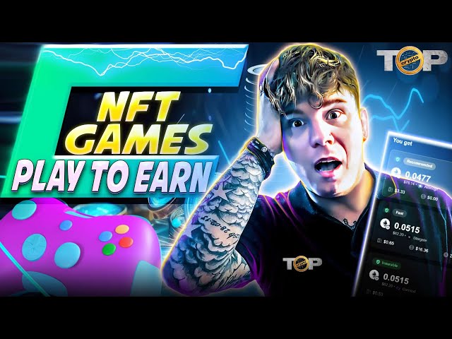 NFT Games Play to Earn 🔥 What Crypto Game Earns the Most Money?