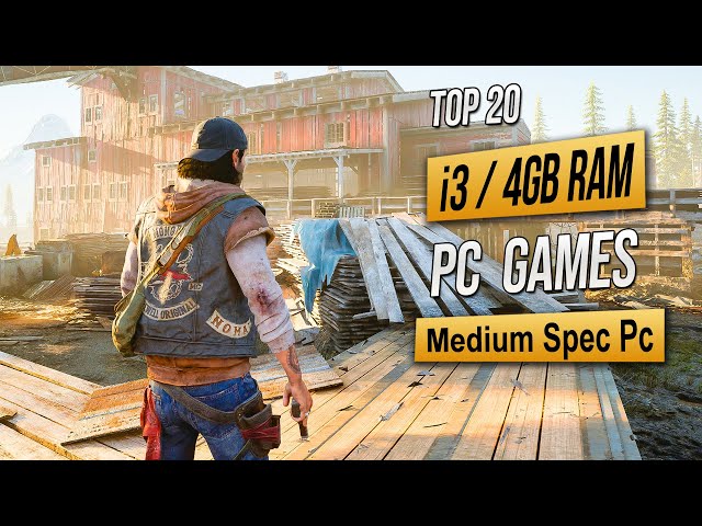 Top 20 Best Mid Spec Pc Games For (i3 / 4GB RAM) 2024
