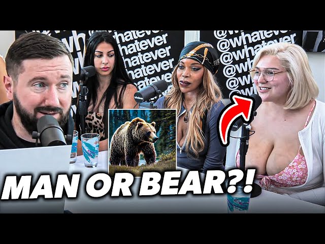 Man or Bear In The Woods Question Debate GETS HEATED | Whatever Podcast