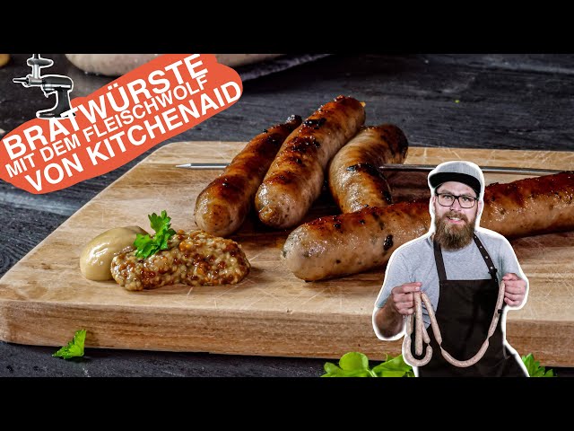 Grobe Bratwurst - Mit dem KitchenAid Fleischwolf