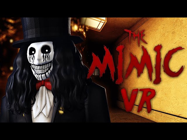ROBLOX - The Mimic - Nightmare 3 - VR (Oculus Rift CV1)