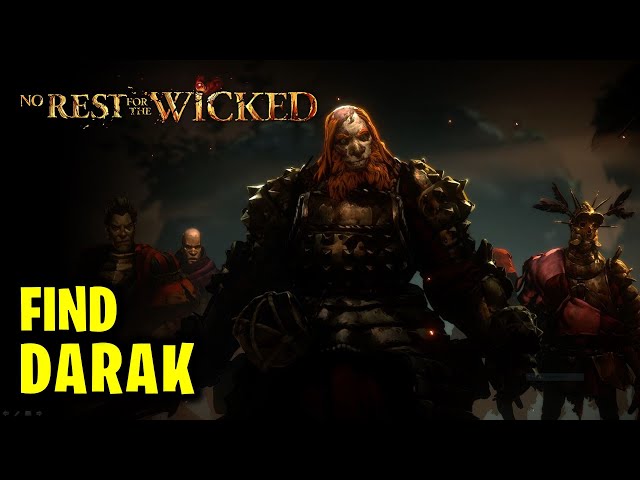 Find Darak Location in Orban Glades | Of Rats and Raiders Quest | No Rest For The Wicked