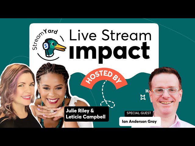 Live Stream Impact: Live Video Repurposing with Ian Anderson Gray