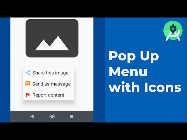 How to create a Pop Up Menu with Icons in Android Studio Tutorial