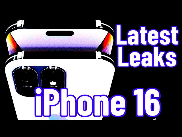The Most Latest Leaks Of Apple iPhone 16, iPhone 16 pro and iPhone 16 pro max.