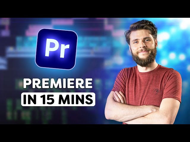 Learn Premiere Pro in 15 Minutes! (2023)