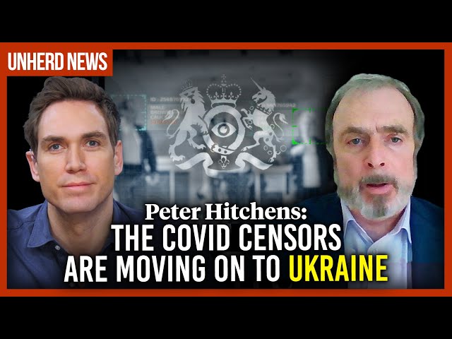 Peter Hitchens: The Covid censors are moving on to Ukraine