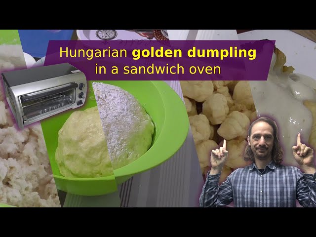 A nice dessert for the holidays: Hungarian golden dumpling