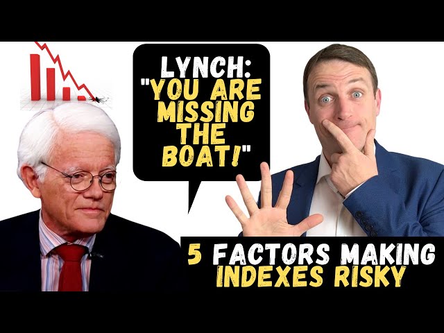 5 Reasons Index Funds Are Not Great For 2022 (Peter Lynch: MISSING THE BOAT)