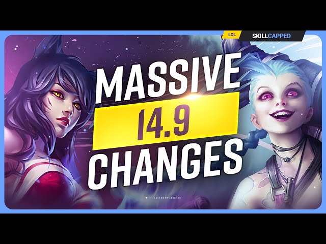 NEW PATCH 14.9 CHANGES: MASSIVE UPDATE - League of Legends