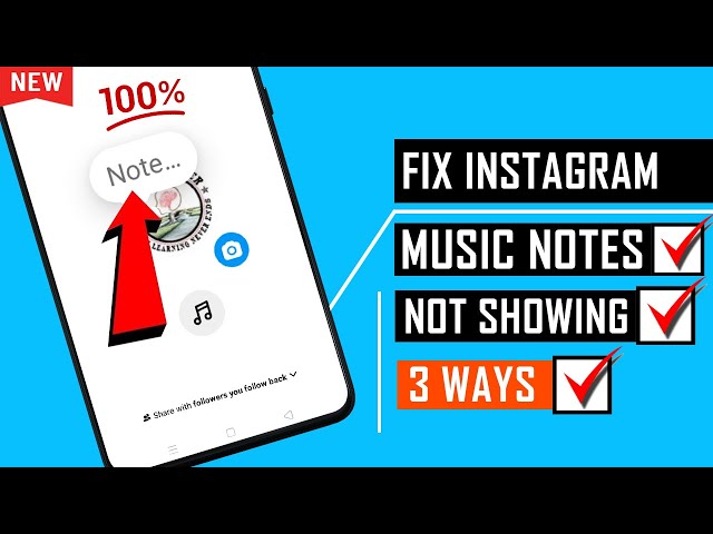 How to fix notes not showing on Instagram 2024 [ 3 Ways ]