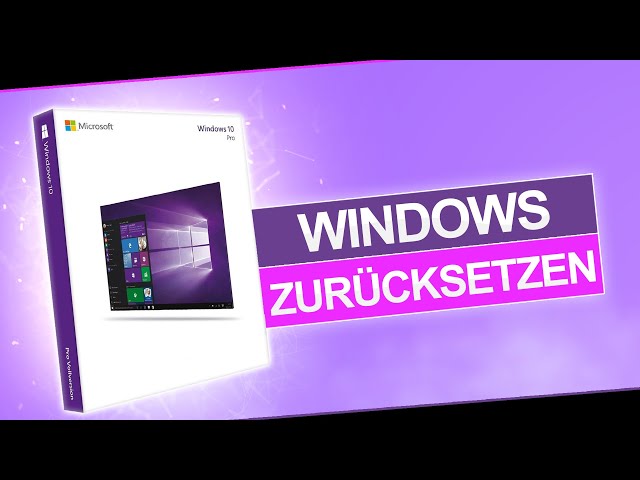 Windows 10 zurücksetzen - Tutorial | PC-Basics