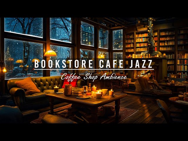 ☕Cozy Jazz Music with Bookstore Cafe Ambience & Crackling Fireplace for Study, Relaxing or Sleeping