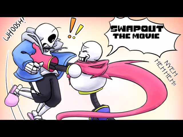 SWAPOUT The Movie - FULL 【 Undertale Comic Dub 】