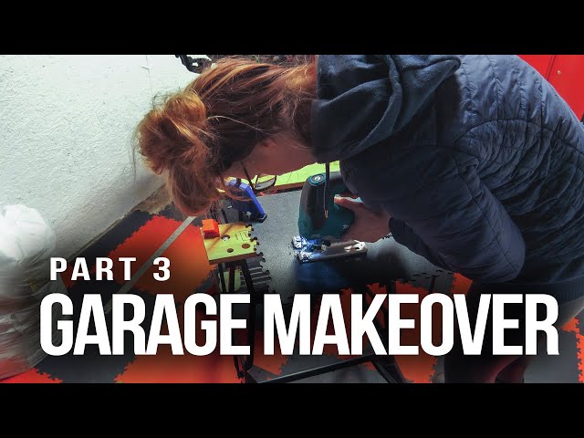Garage Makeover - Part 3