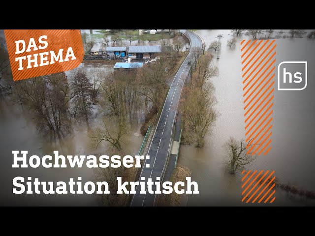 Steigende Pegelstände: So kämpft Hessen gegen das Hochwasser | hessenschau DAS THEMA