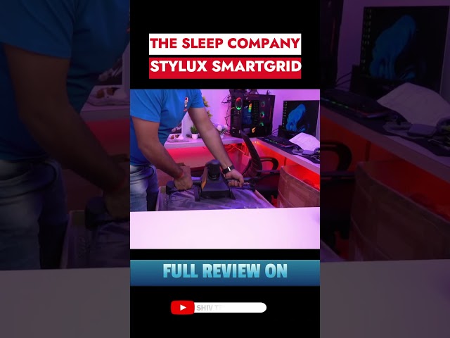 The Sleep Company Stylux SmartGrid Chair Unboxing #thesleepcompany #styluxsmartgrid