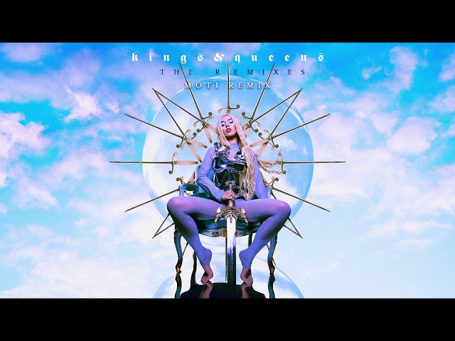 Ava Max - Kings & Queens (Moti Remix) [Official Audio]