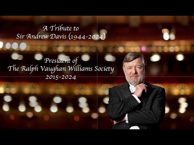 A Tribute to Sir Andrew Davis (1944-2024)