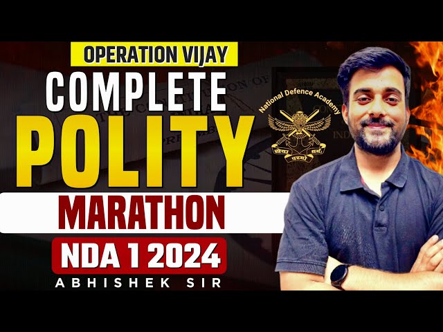 Complete Polity For NDA In One Shot! | Polity For NDA - Target NDA 1 2024 | Learn With Sumit