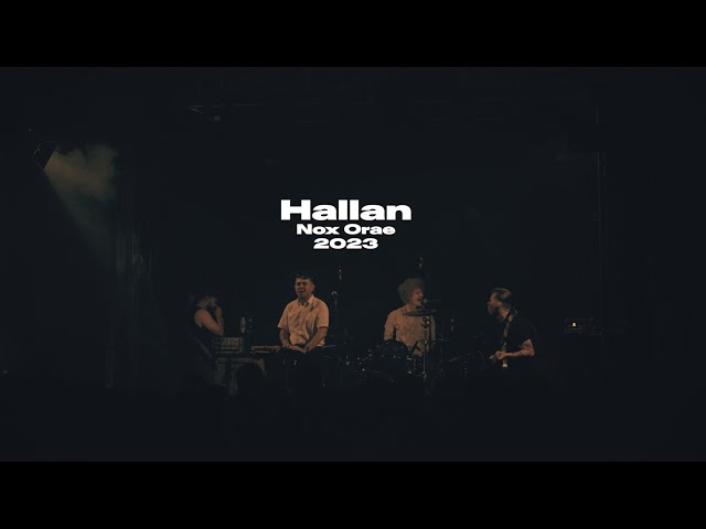 Hallan - Live @ Nox Orae 2023 UHD