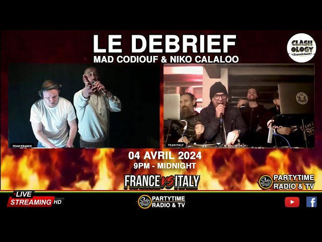 Debrief "Kill Dem all" tagTeam soundclash FRANCE VS ITALY