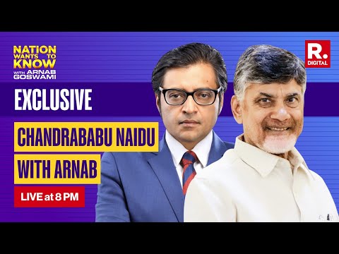 Chandrababu Naidu LIVE: Arnab's Mega Exclusive With TDP Leader