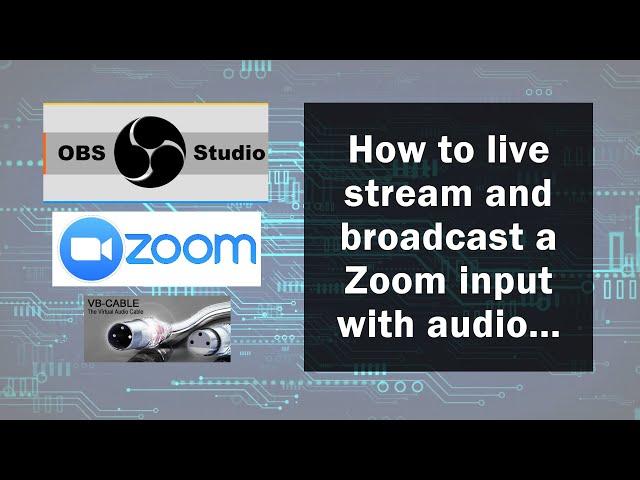OBS and Zoom with audio streaming