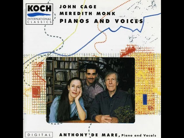 John Cage / Meredith Monk - Anthony De Mare – Nowth Upon Nacht (1984)