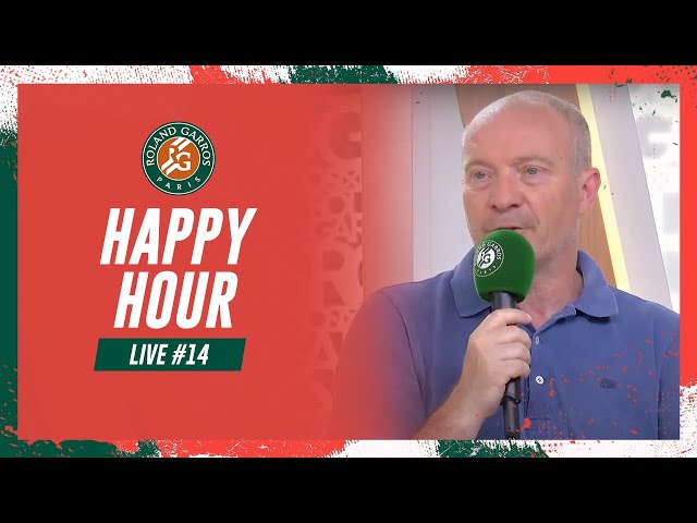 Happy Hour #14 | Roland-Garros 2023