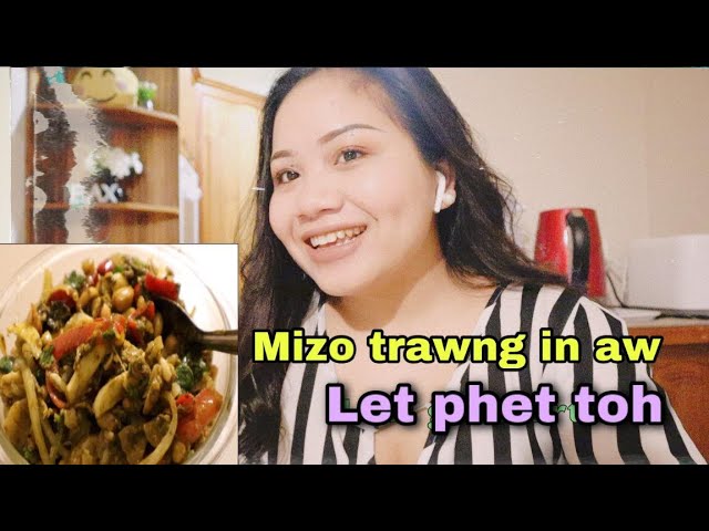 Simple and Delicious Let Phet toh in Mizo Language/Evelyn Par