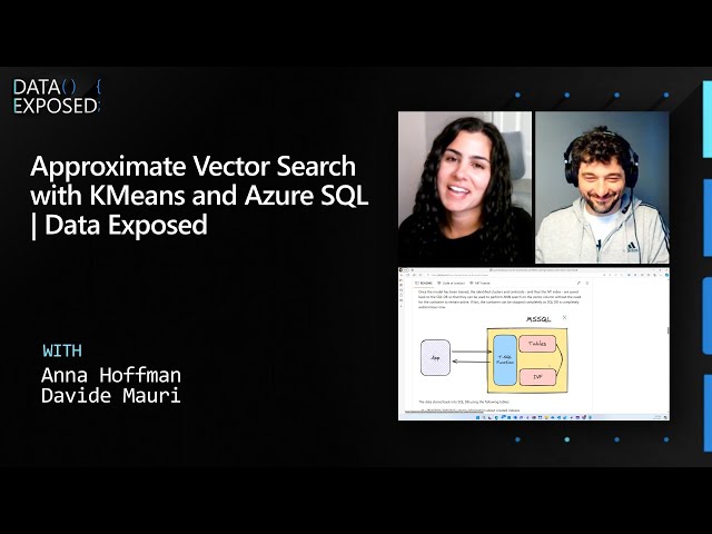 Approximate Vector Search with KMeans and Azure SQL | Data Exposed