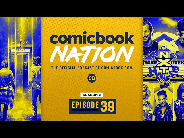 Bill & Ted 3 Trailer & NXT Takeover: In Your House Recap - ComicBook Nation Episode 02x39