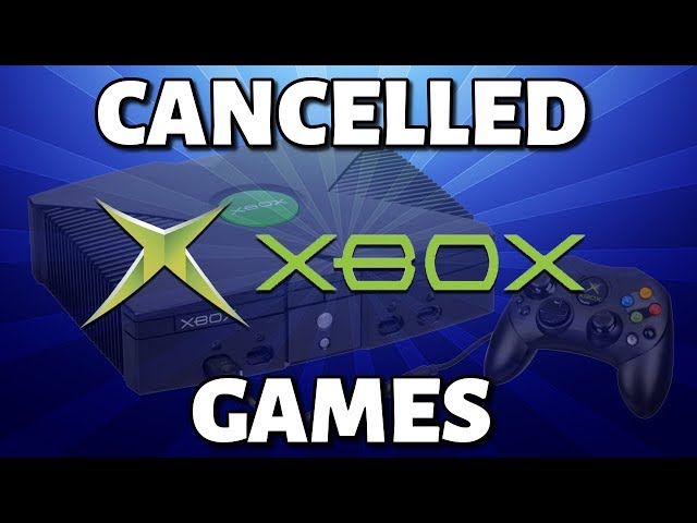 35 Cancelled XBOX Games