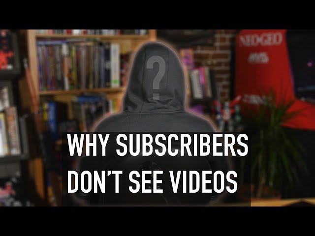 Why Subscribers Don't See Videos: The Problem With YouTube