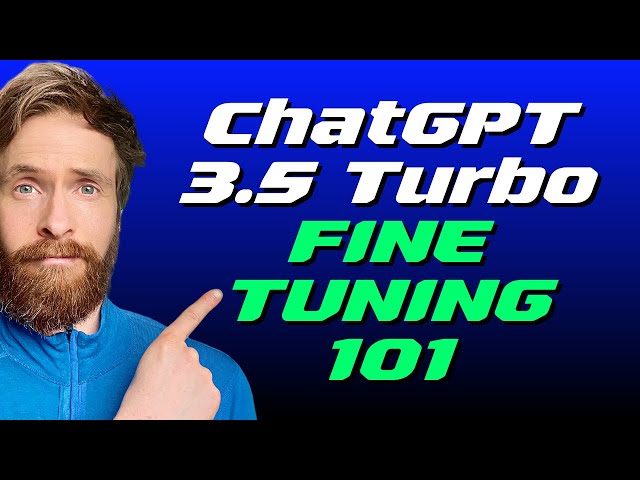 How to Fine-tune a ChatGPT 3.5 Turbo Model - Step by Step Guide