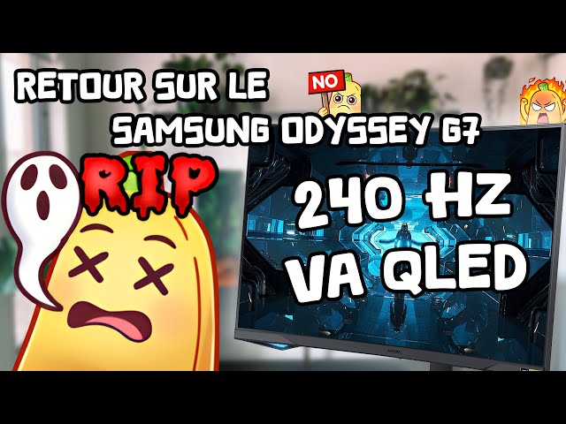 Samsung Odyssey G7 240hz ! Top ou… flop ? 😰 (aïe)
