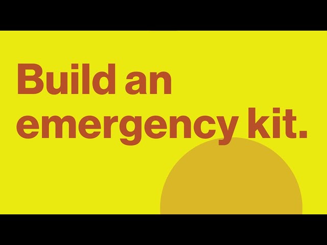 Build an Emergency Kit