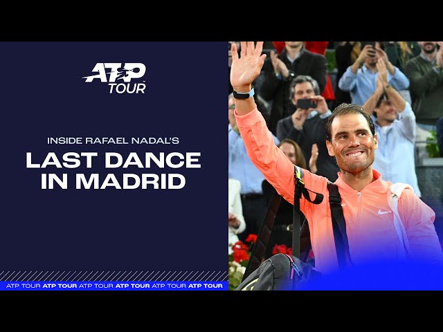 Inside Rafael Nadal's Last Dance In Madrid ❤️
