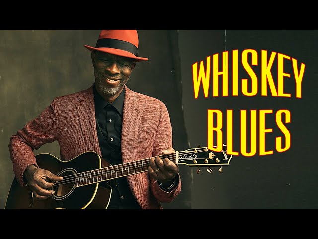Relaxing Whiskey Blues Music | Top Blues Music Of All Time