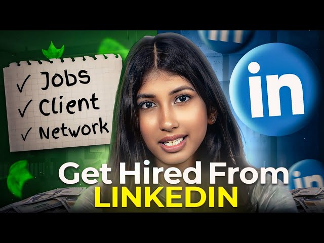 Get Hired From Linkedin in 2024 | Best Linkedin Profile Creation | Skills, Experiences & Networking🚀