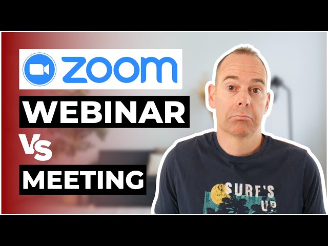 Zoom Webinar Vs Meeting: What's The Difference Between Them?