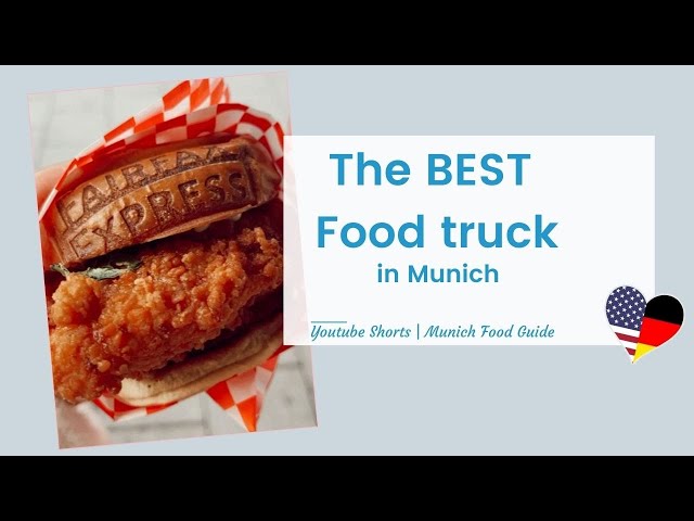 The BEST food truck | Food Guide | Bored in Munich