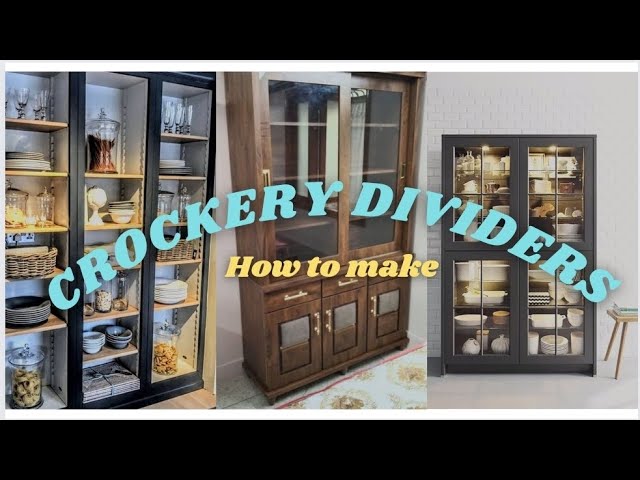 Crockery dividers New Designs 2024 How to make? @homedesigninterior4179