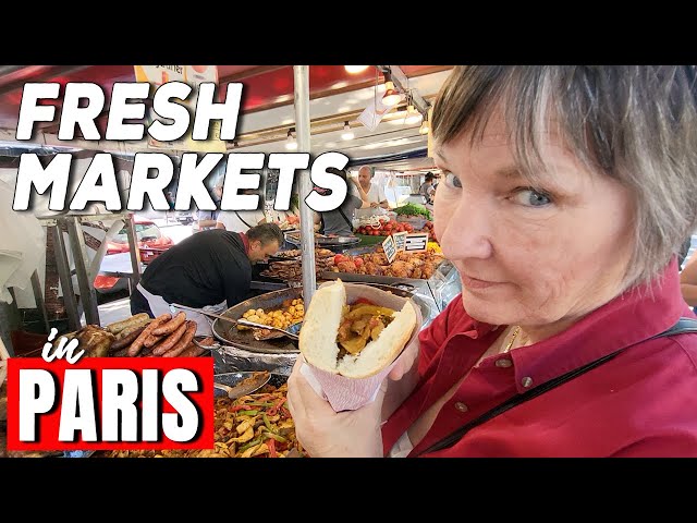 5 Best Fresh Markets to Visit in Paris (Street Food Tour)