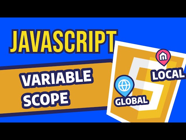 #16 JavaScript Variable Scope | JavaScript for Beginners