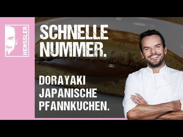 Schnelles "Dorayaki" Japanische Pfannkuchen-Rezept von Steffen Henssler