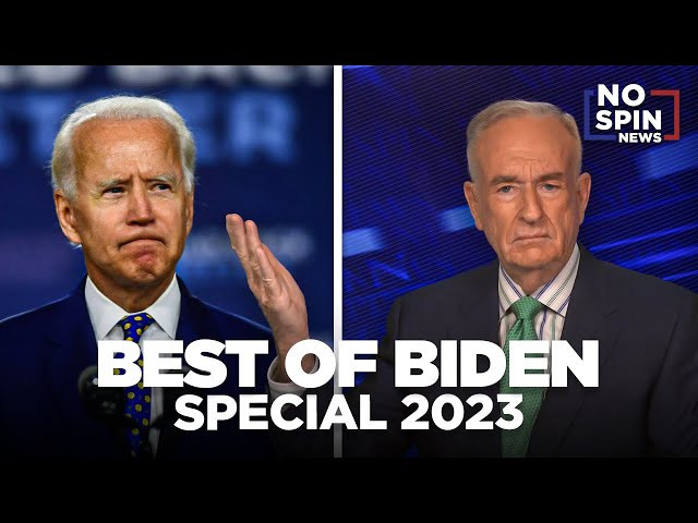 Bill O'Reilly's 'Best of Biden' in 2023