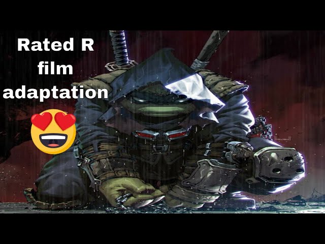 Live Action R rated Tmnt last ronin film in the works