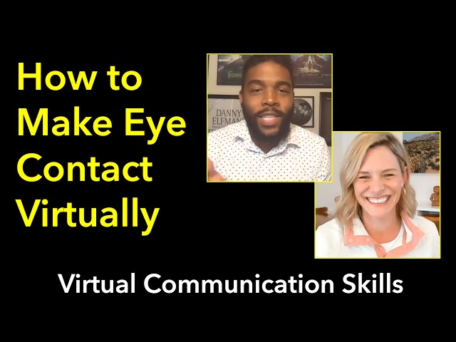 How to Make Eye Contact Virtually